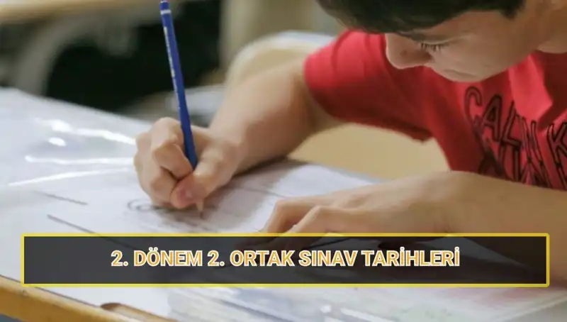 2025 Yılındaki MEB İkinci Ortak Yazılı Sınav Tarihleri Belli Oldu!