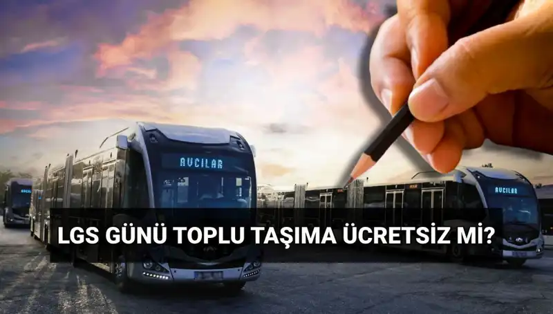 Bugün toplu taşıma neden ücretsiz? İstanbul, Ankara ve İzmir’de detaylar burada!