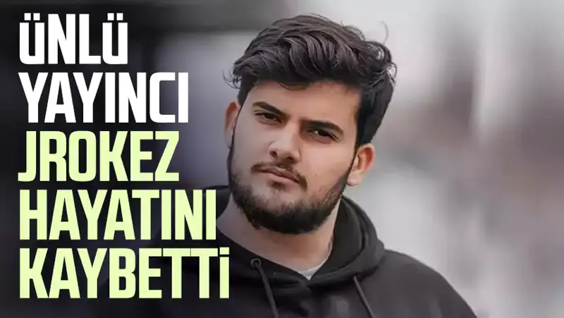 Jrokez Oğuzhan Dalgakıran Hayatını Kaybetti: Dijital Dünyada Derin Bir İz Bıraktı