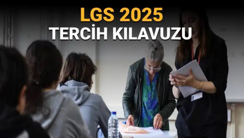 LGS Tercihleri Ne Zaman Başlıyor? İşte Bilmeniz Gerekenler!