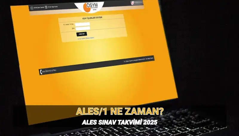 2025 ALES Sınavı Ne Zaman? İşte Tarih ve Süre Hakkında Tüm Detaylar!