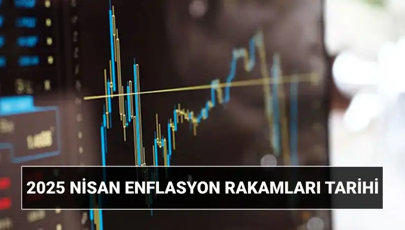 Nisan 2025 Enflasyon Rakamları: TÜİK Açıklama Tarihini ve Tahminleri Paylaşıyor