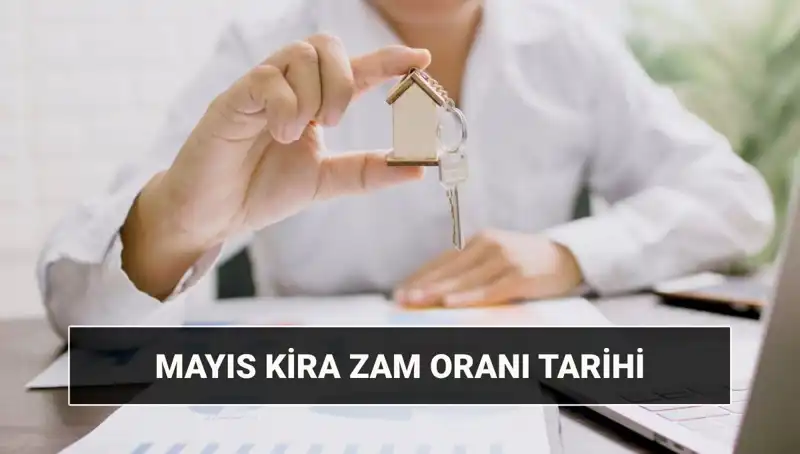 Mayıs 2025 Kira Zam Oranı Açıklanıyor: Beklenti ve Etkileri