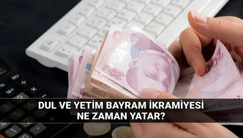 2025 Kurban Bayramı İkramiyesi: Dul ve Yetimlere Beklenen Destek Ne Kadar Olacak?
